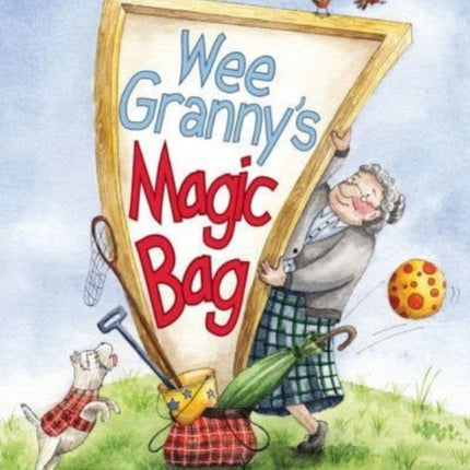 Wee Granny's Magic Bag