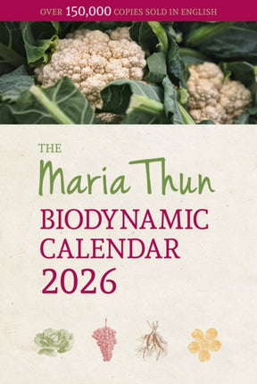 2026 Maria Thun Biodynamic Calendar