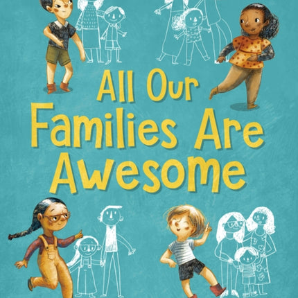 All Our Families Are Awesome