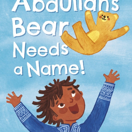 Abdullahs Bear Needs a Name