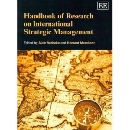 Handbook of Research on International Strategic Management