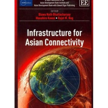 Infrastructure for Asian Connectivity