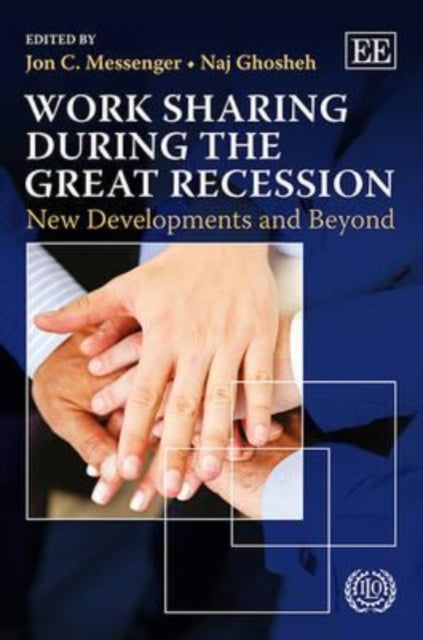 Work Sharing during the Great Recession: New Developments and Beyond