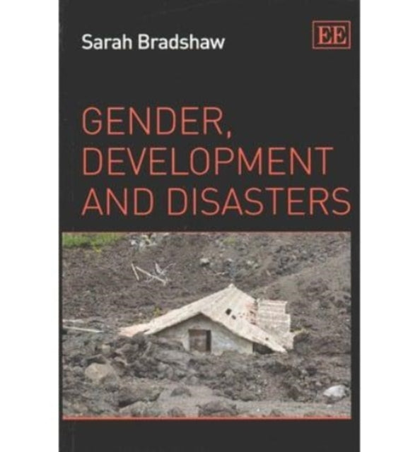 Gender, Development and Disasters