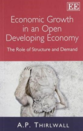 Economic Growth in an Open Developing Economy: The Role of Structure and Demand