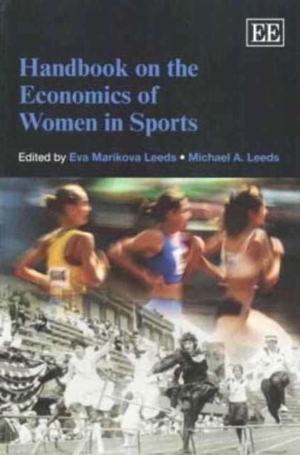 Handbook on the Economics of Women in Sports