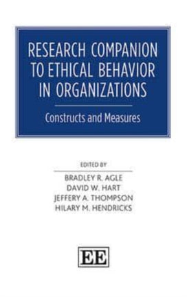 Research Companion to Ethical Behavior in Organizations: Constructs and Measures