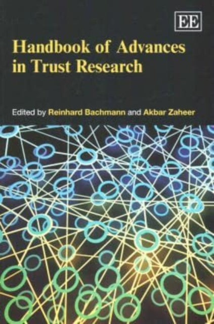 Handbook of Advances in Trust Research