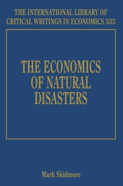 The Economics of Natural Disasters