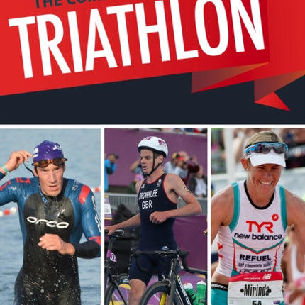 Complete Book of Triathlon Training The