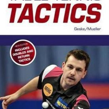 Table Tennis Tactics: Be a Successful Player