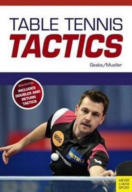 Table Tennis Tactics: Be a Successful Player