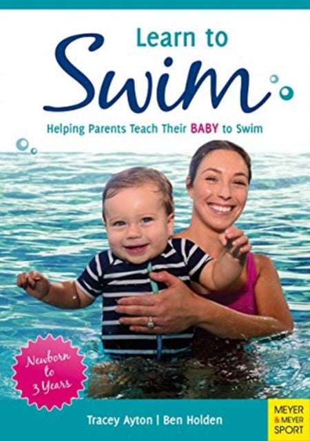 Learn to Swim: Helping Parents Teach Their Baby