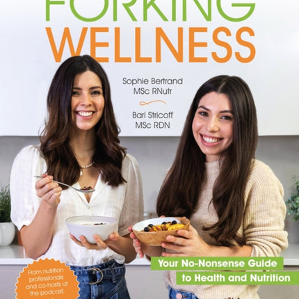 Forking Wellness: Your No-Nonsense Guide to