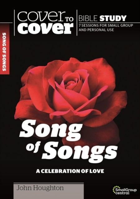 Song of Songs: A Celebration of Love