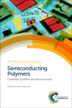 Semiconducting Polymers: Controlled Synthesis and Microstructure