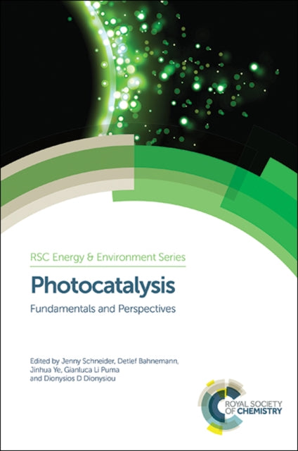 Photocatalysis: Fundamentals and Perspectives