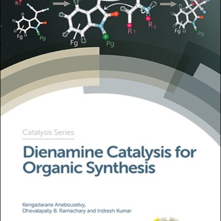 Dienamine Catalysis for Organic Synthesis