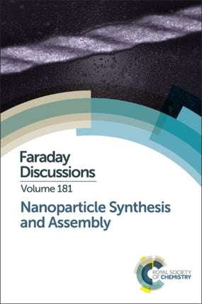 Nanoparticle Synthesis and Assembly: Faraday