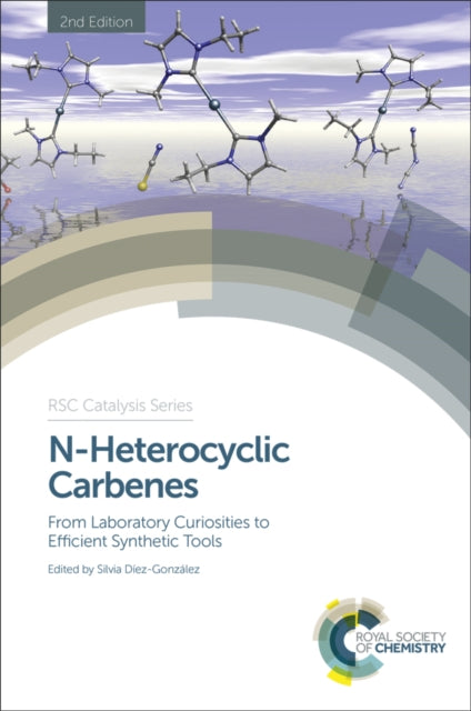 N-Heterocyclic Carbenes: From Laboratory Curiosities to Efficient Synthetic Tools