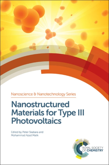 Nanostructured Materials for Type III Photovoltaics