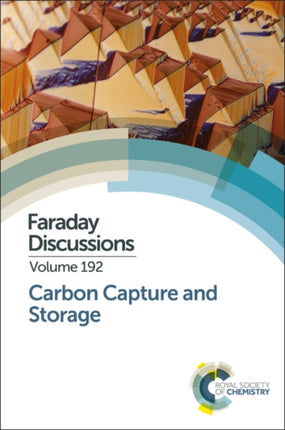 Carbon Capture and Storage: Faraday Discussion 192