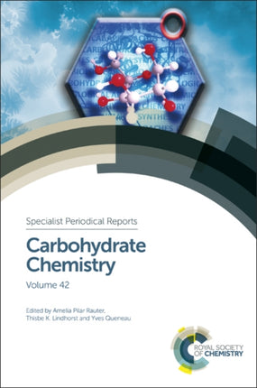 Carbohydrate Chemistry: Volume 42