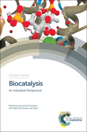 Biocatalysis: An Industrial Perspective