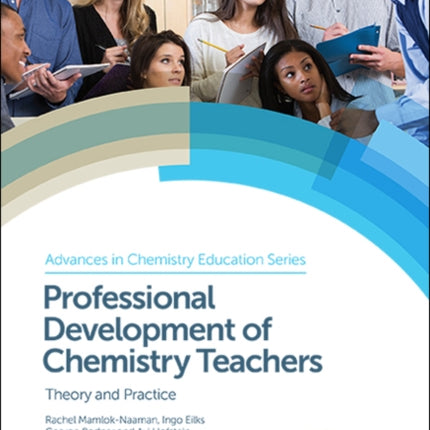 Professional Development of Chemistry Teachers: Theory and Practice