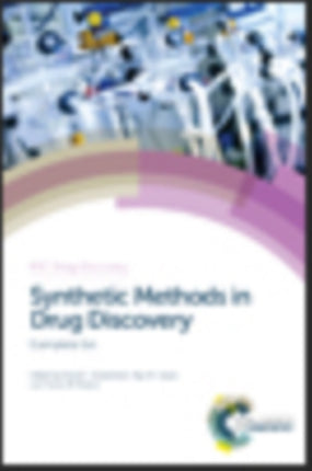 Synthetic Methods in Drug Discovery Complete Set