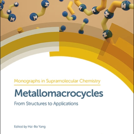 Metallomacrocycles: From Structures to Applications