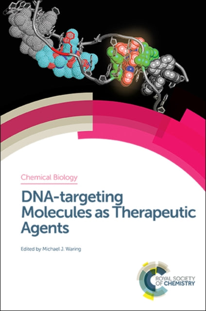 DNA-targeting Molecules as Therapeutic Agents