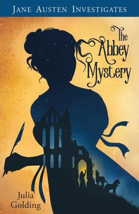 Jane Austen Investigates: The Abbey Mystery