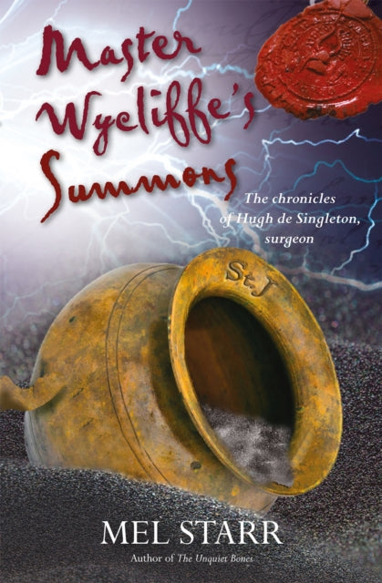 Master Wycliffe's Summons: The Chronicles of Hugh de Singleton, Surgeon, Book 14