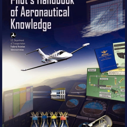 Pilots Handbook of Aeronautical Knowledge FAA-H-8083-25a