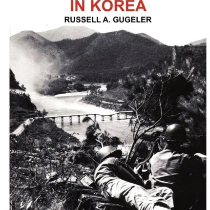 Combat Actions in Korea (Army Historical Series)