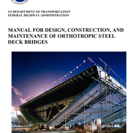 Manual for Design, Construction, and Maitenance