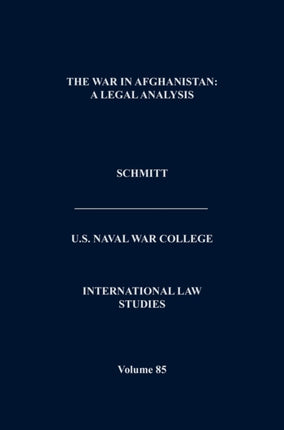 The War in Afghanistan: A Legal Analysis