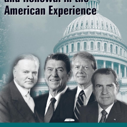 Strategic Retrenchment and Renewal in the American Experience