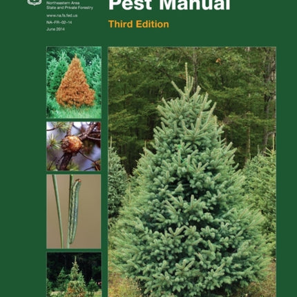 Christmas Tree Pest Manual (Third Edition)