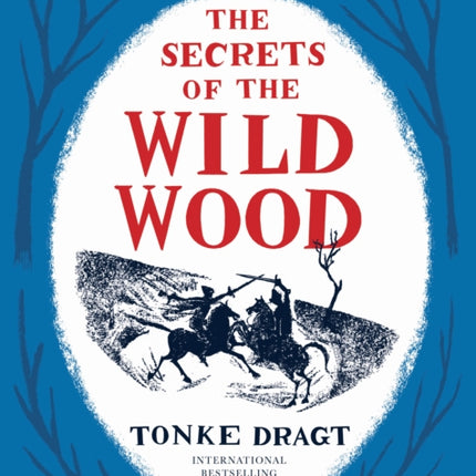 The Secrets of the Wild Wood