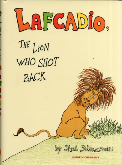 Lafcadio: The Lion Who Shot Back