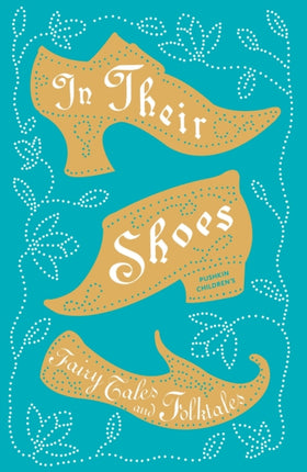 In Their Shoes: Fairy Tales and Folktales