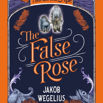 The False Rose