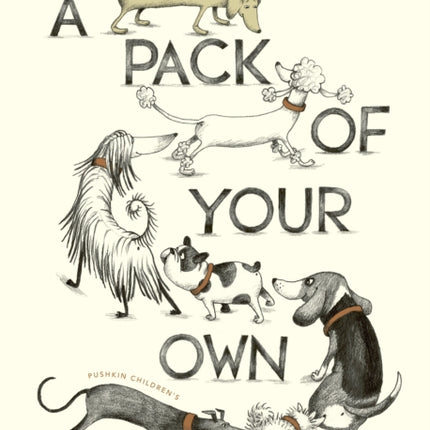 A Pack of Your Own