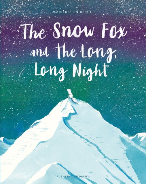 The Snow Fox and the Long Long Night