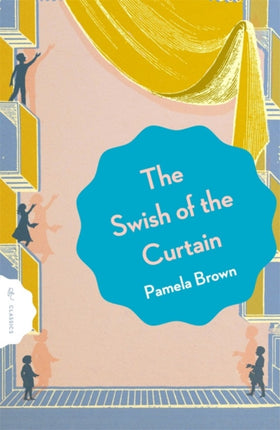 The Swish of the Curtain Book 1