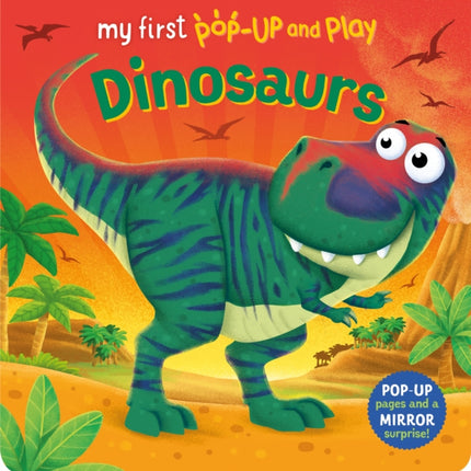 My First PopUp and Play Dinosaurs