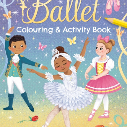 Ballet Colouring and Activity Book