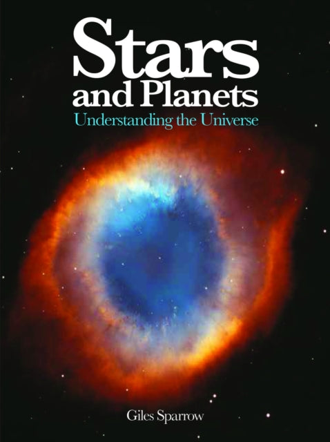 Stars and Planets: Understanding the Universe